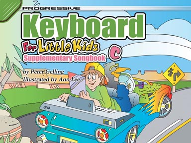Progressive Keyboard for Little Kids - Supplementary Songbook C