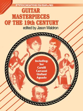 Progressive Guitar Masterpieces of the 19th Century