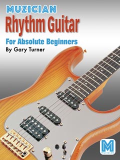 Muzician Rhythm Guitar for Absolute Beginners
