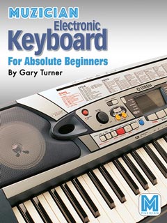 Muzician Electronic Keyboard for Absolute Beginners
