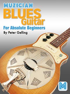 Muzician Blues Guitar for Absolute Beginners