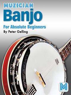 Muzician Banjo for Absolute Beginners