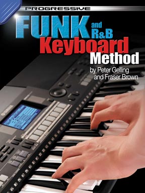 Progressive Funk and R&B Keyboard Method