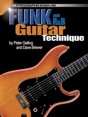 Progressive Funk and R&B Guitar Technique