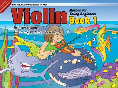 Progressive Violin Method for Young Beginners - Book 1