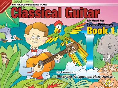 Progressive Classical Guitar Method for Young Beginners - Book 1