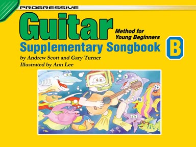 Progressive Guitar Method for Young Beginners - Supplementary Songbook B
